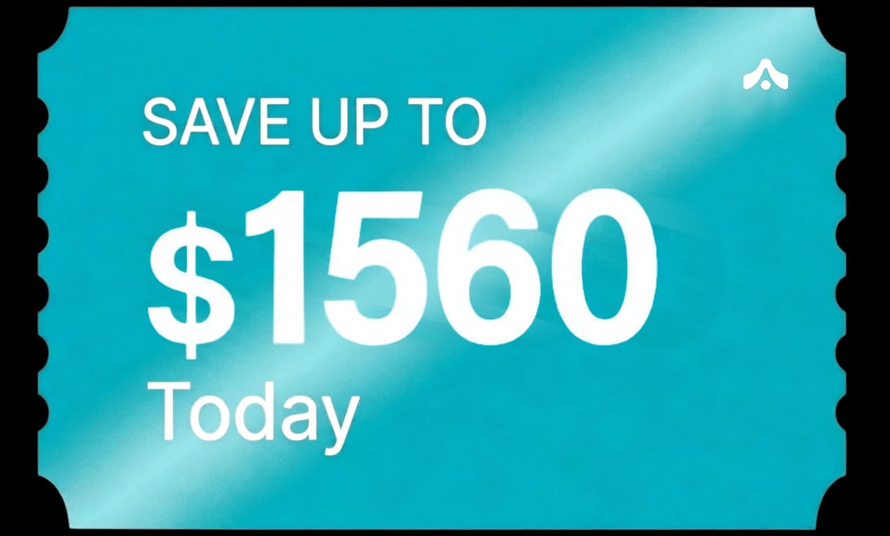 Save up to $1560 today